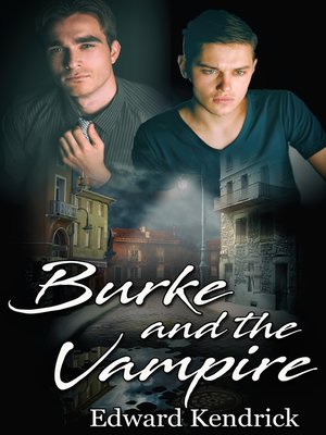 cover image of Burke and the Vampire
